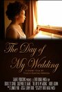 Фильм «The Day of My Wedding» скачать бесплатно в хорошем качестве без регистрации и смс 1080p