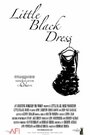 «Little Black Dress» трейлер фильма в хорошем качестве 1080p