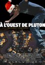 À l'ouest de Pluton