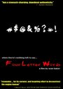 Фильм «Four Letter Words» скачать бесплатно в хорошем качестве без регистрации и смс 1080p