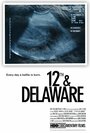 Фильм «12th & Delaware» скачать бесплатно в хорошем качестве без регистрации и смс 1080p