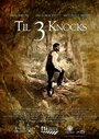 Фильм «Til 3 Knocks» скачать бесплатно в хорошем качестве без регистрации и смс 1080p