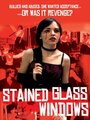 Фильм «Stained Glass Windows» смотреть онлайн фильм в хорошем качестве 720p