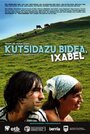 «Kutsidazu bidea, Ixabel» кадры фильма в хорошем качестве