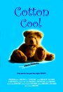 Фильм «Cotton Cool» смотреть онлайн фильм в хорошем качестве 720p