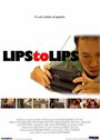 «Lips to Lips» кадры фильма в хорошем качестве