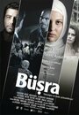 Фильм «Büsra» смотреть онлайн фильм в хорошем качестве 720p