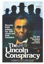 Фильм «The Lincoln Conspiracy» скачать бесплатно в хорошем качестве без регистрации и смс 1080p