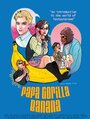 «Papa Gorilla Banana» трейлер фильма в хорошем качестве 1080p