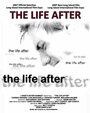 The Life After