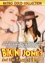 Bikini Jones and the Temple of Eros