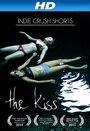 «The Kiss» кадры фильма в хорошем качестве