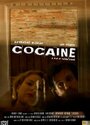 Фильм «Cocaine» смотреть онлайн фильм в хорошем качестве 720p