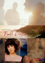 Фильм «Full Circle» смотреть онлайн фильм в хорошем качестве 720p