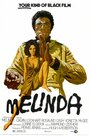 Фильм «Melinda» смотреть онлайн фильм в хорошем качестве 720p