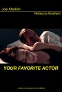 «Your Favorite Actor» кадры фильма в хорошем качестве