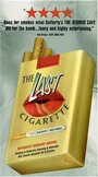 «The Last Cigarette» трейлер фильма в хорошем качестве 1080p