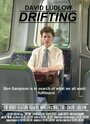 Фильм «Drifting» смотреть онлайн фильм в хорошем качестве 720p