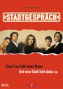 Фильм «Stadtgespräch» смотреть онлайн фильм в хорошем качестве 720p