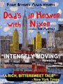 «Dad's in Heaven with Nixon» трейлер фильма в хорошем качестве 1080p