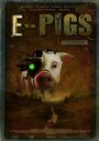 «E-Pigs» мультфильма в хорошем качестве 1080p