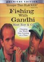 Фильм «Fishing with Gandhi» смотреть онлайн фильм в хорошем качестве 720p