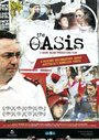 Фильм «The Oasis» смотреть онлайн фильм в хорошем качестве 720p