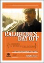 Фильм «Calogero's Day Off» смотреть онлайн фильм в хорошем качестве 1080p