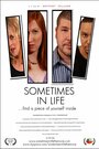 Sometimes in Life (2008)