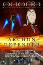 Фильм «Archon Defender» смотреть онлайн фильм в хорошем качестве 720p