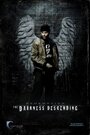 Фильм «The Darkness Descending» смотреть онлайн фильм в хорошем качестве 720p