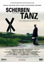 Фильм «Scherbentanz» смотреть онлайн фильм в хорошем качестве 720p