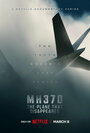 Сериал «MH370: Самолёт, который исчез» скачать бесплатно в хорошем качестве без регистрации и смс 1080p