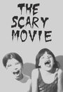 The Scary Movie