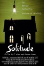 Фильм «Solitude» смотреть онлайн фильм в хорошем качестве 720p