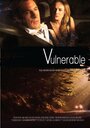 Фильм «Vulnerable» смотреть онлайн фильм в хорошем качестве 720p