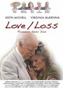 Фильм «Love/Loss» смотреть онлайн фильм в хорошем качестве 1080p