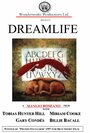 «Dreamlife» трейлер фильма в хорошем качестве 1080p