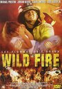 «Wild Fire» трейлер фильма в хорошем качестве 1080p