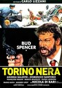 Фильм «Torino nera» смотреть онлайн фильм в хорошем качестве 720p