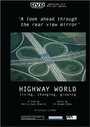 Highway World: Living, Changing, Growing