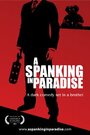 Фильм «A Spanking in Paradise» смотреть онлайн фильм в хорошем качестве 720p