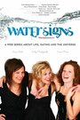 «Water Signs» трейлер фильма в хорошем качестве 1080p