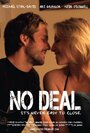 Фильм «No Deal» смотреть онлайн фильм в хорошем качестве 1080p