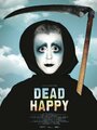 Фильм «Dead Happy» смотреть онлайн фильм в хорошем качестве 720p