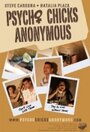 «Psycho Chicks Anonymous» кадры фильма в хорошем качестве