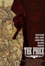 Фильм «The Price» смотреть онлайн фильм в хорошем качестве 720p