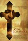 Фильм «Vito Bonafacci» смотреть онлайн фильм в хорошем качестве 720p