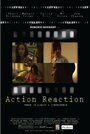 Фильм «Action Reaction» смотреть онлайн фильм в хорошем качестве 1080p