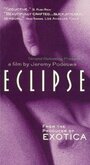 Фильм «Eclipse» смотреть онлайн фильм в хорошем качестве 1080p